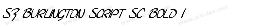 SF Burlington Script SC Bold Italic字体转换